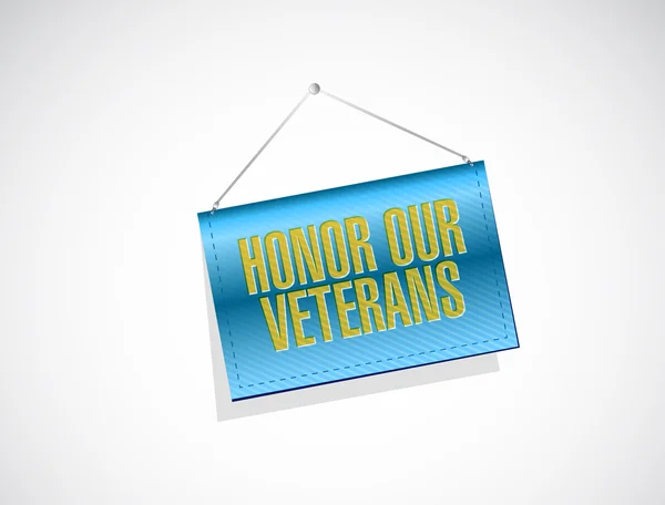 Honor our veterans hanging sign illustration — Stock Photo, Image