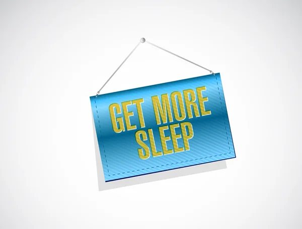 Krijg je meer slaap banner teken illustratie design — Stockfoto