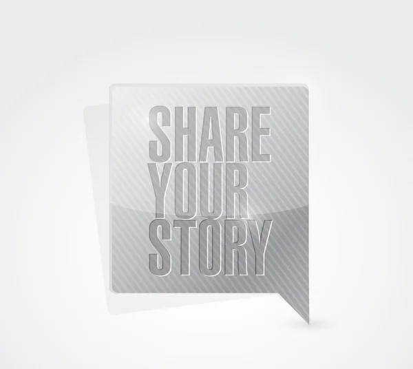 Μοιραστείτε την ιστορία σας μήνυμα σημάδι εικονογράφηση σχεδιασμός — Φωτογραφία Αρχείου
