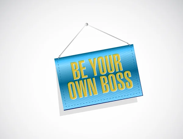 Be your own boss hanging sign illustration design — Stock Photo, Image