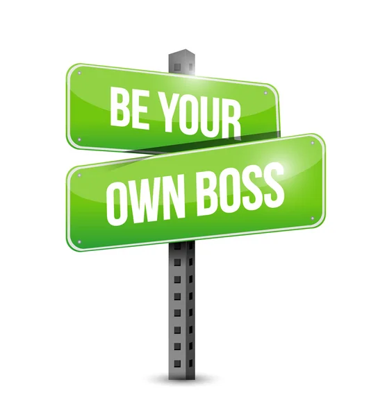 Be your own boss road sign illustration design — Stock Photo, Image