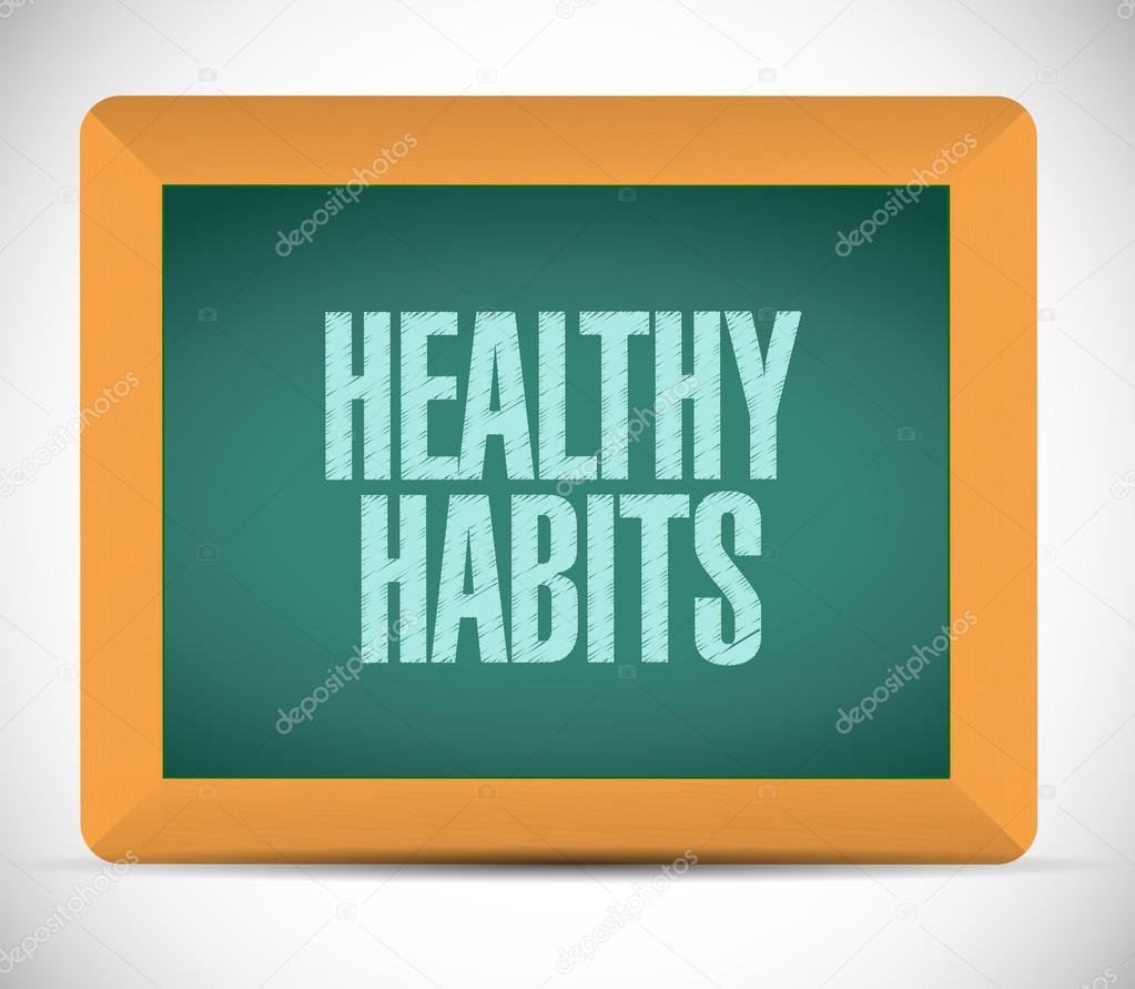 healthy habits board sign concept illustration