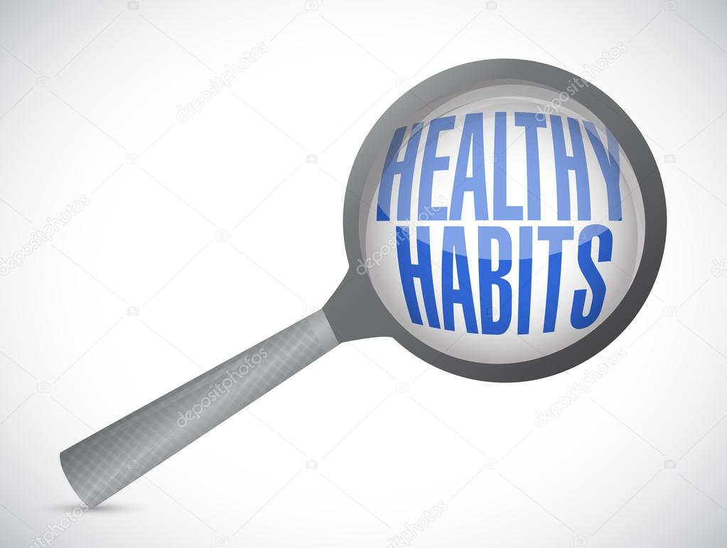 healthy habits magnify glass sign concept