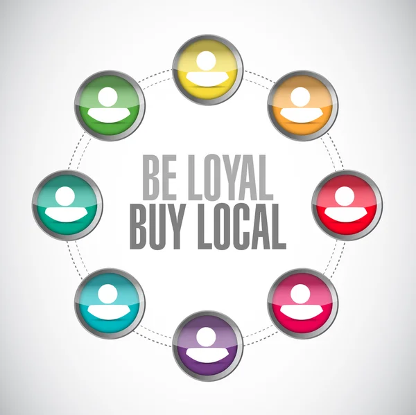 Be loyal buy local people diagram sign — Stock Photo, Image