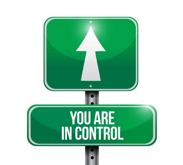 You are in control road sign concept — Stock Photo, Image