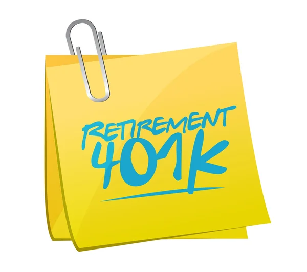 Pensionamento 401k promemoria post segno concetto — Foto Stock