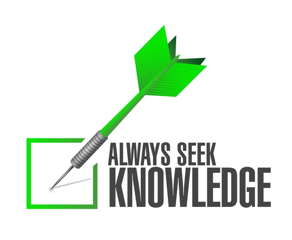 Always seek knowledge check dart sign concept — Stock Photo, Image