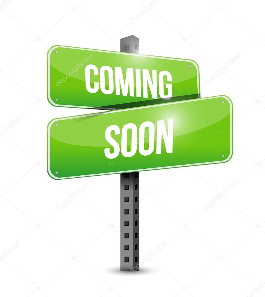 coming soon road sign concept