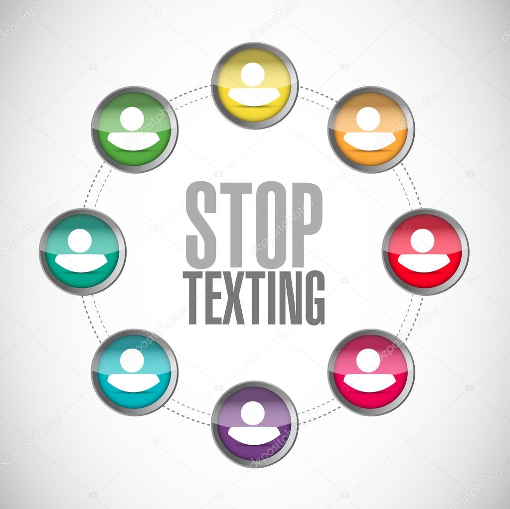 stop texting people sign concept