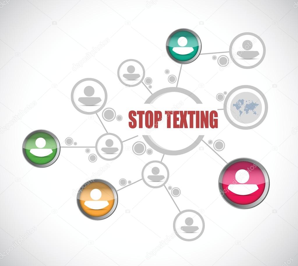 stop texting people diagram sign concept