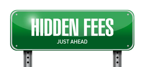 Hidden fees street sign concept illustration — Stock Photo, Image