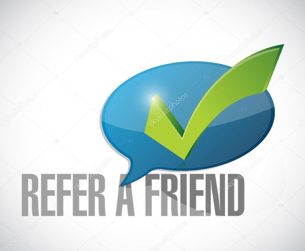 refer a friend approval message sign illustration