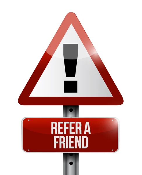 Refer a friend warning sign concept — Stock Photo, Image