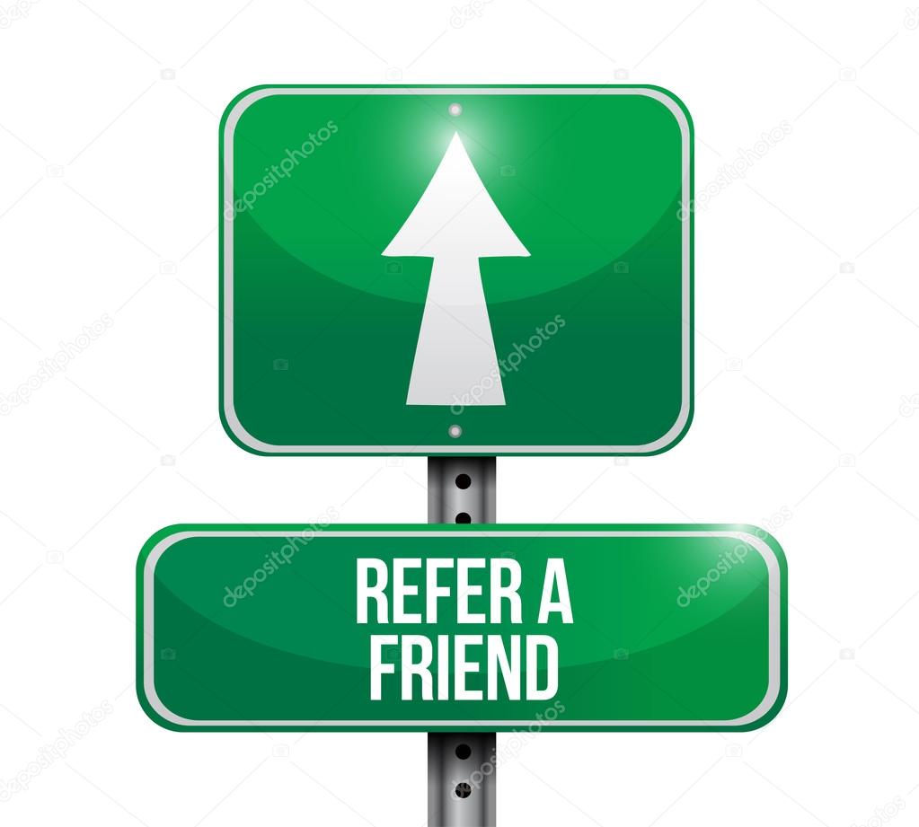 refer a friend street sign concept