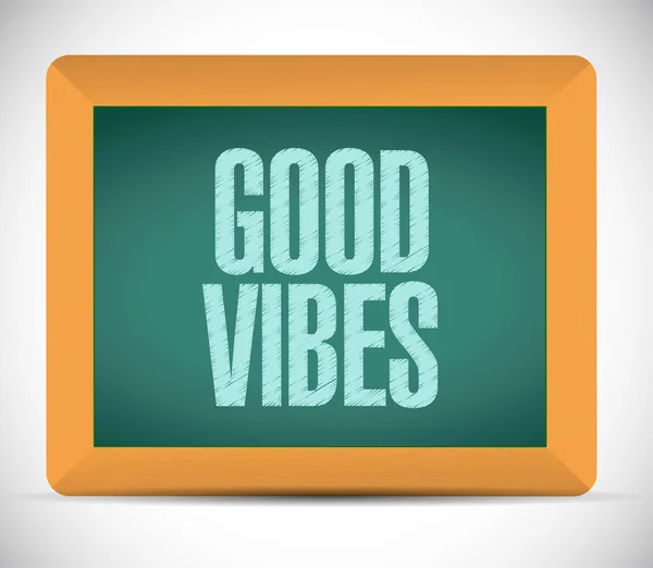 Good vibes board sign concept illustration — Stock Photo, Image