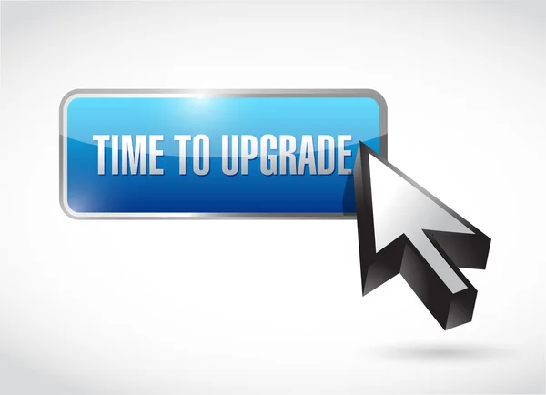 Tijd aan upgrade knop teken concept — Stockfoto