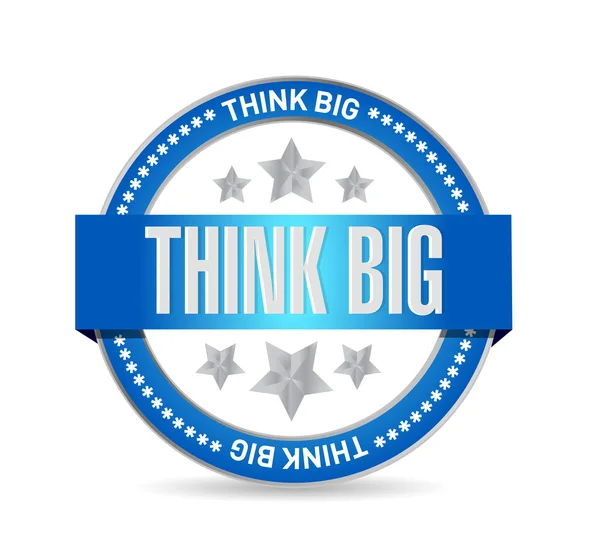 Think big seal sign concept — Stock Photo, Image