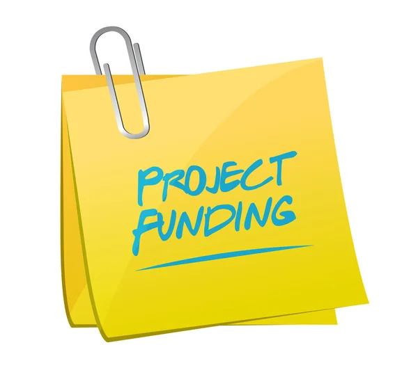 Project finanszírozás feljegyzés felad jel fogalma — Stock Fotó