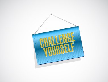 Challenge kendinizi afiş işareti kavramı