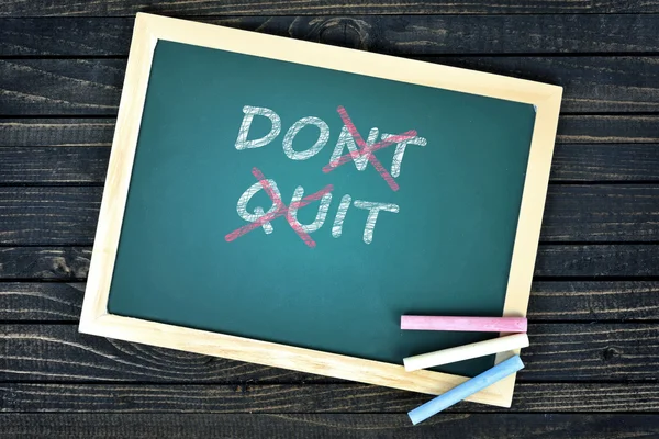 Don't Quit text on school board — Stock Photo, Image