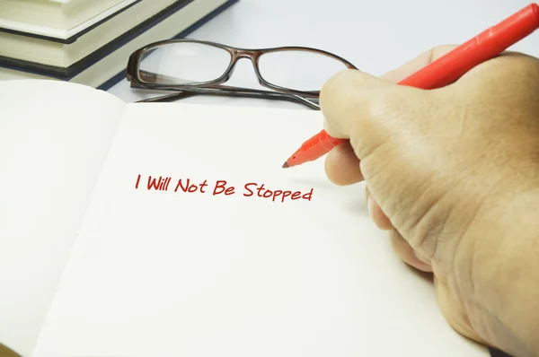 I Will Not Be Stopped Text — Stock Photo, Image