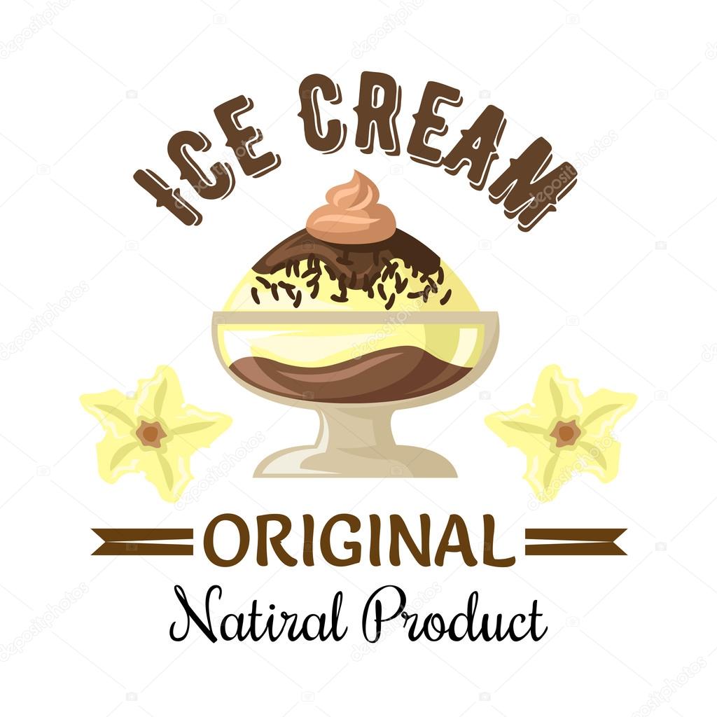 Sweet ice cream sundae dessert symbol for cafe menu or food packaging design usage. Vanilla ice cream served with chocolate sauce and caramel cream, decorated by vanilla flowers and pods