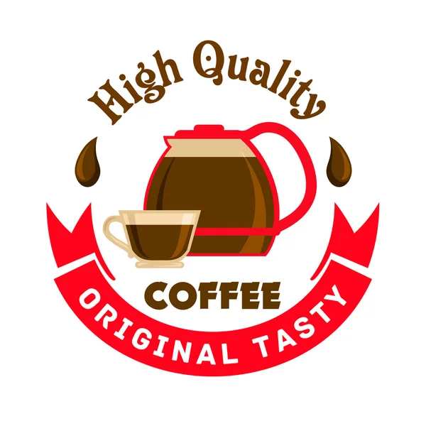 Café original de haute qualité savoureux. Emblème Café — Image vectorielle