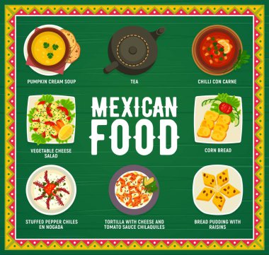Meksika mutfağı, Meksika restoranı menüsü, vektör akşam yemekleri. Meksika mutfağı menü yemekleri, peynirli ve domates soslu geleneksel gurme tortilla, chili con carne çorbası