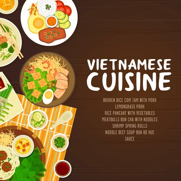 ベトナム料理レストランベクトルポスター 壊れた米カムタム豚肉 麺牛肉スープパンボーフエとミートボール麺とパンチャ エビの春巻きとレモングラスポーク ベトナム料理 — ストックベクタ