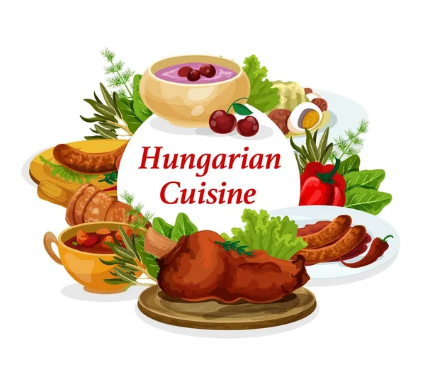 Hungary cuisine vector sausages with spicy sauce and onion, salad with egg and traditional vegetable stew. Braised cabbage with pepper, cold cherry soup Hungarian food dishes, round frame, poster — Stock Illustration Hungary Cuisine Vector Sausages Spicy Sauce Onion Salad Egg Traditional Stock Illustration