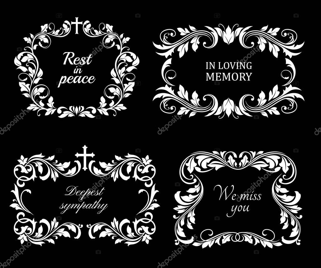 Funeral vector frames, isolated wreaths of floral design with crosses, leaves and flourishes. Mourning condolence cards with typography. Obituary mournful funereal monochrome memorial borders set