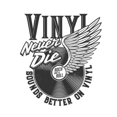 Giysi tasarımı için kanatlı vinil diski olan tişört baskısı, tipografi rock and roll içeren vektör t-shirt monokrom baskısı asla ölme, izole edilmiş siyah grunge amblemi veya vinil plaklı etiketi veya LP diski