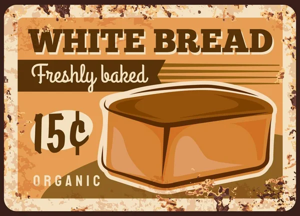 Chléb Kovový Rezavý Pekařský Bílý Bochník Chleba Vektorový Retro Plakát — Stockový vektor