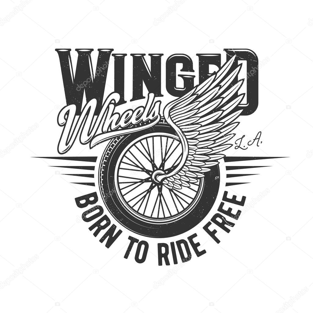 Wheel on wing, motorcycle racers or motor races, vector icon or retro t-shirt print. Winged wheel of car auto racing and speedway sport, custom motorcycle garage and biker club grunge sign