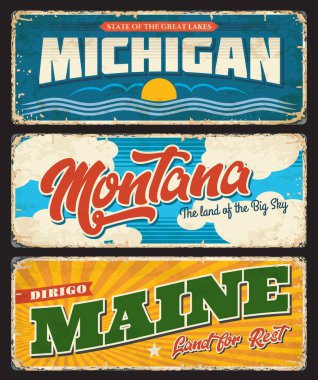 USA Montana, America state Michigan and Maine metal grunge rusty plates and vector motto signs. US American state rusty metal plates or landmark tagline signage, USA travel and tourism clipart