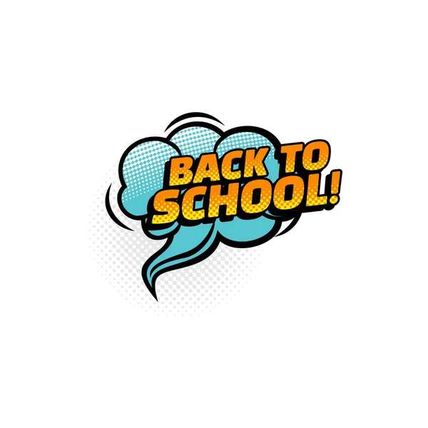 Back School Lettering Cloud Dialogue Tag Pop Art Style Isolated — Stock Vector