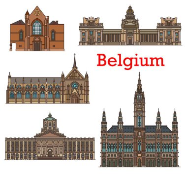 Belçika 'nın simgeleri, Brüksel' deki kilise ve katedrallerin mimari binaları. Bruxelles Belediye Sarayı, Justiepaleis Adalet Sarayı, Coudenberg 'deki Saint Jacques Kilisesi ve Kutsal Leydi Sablon Kilisesi.