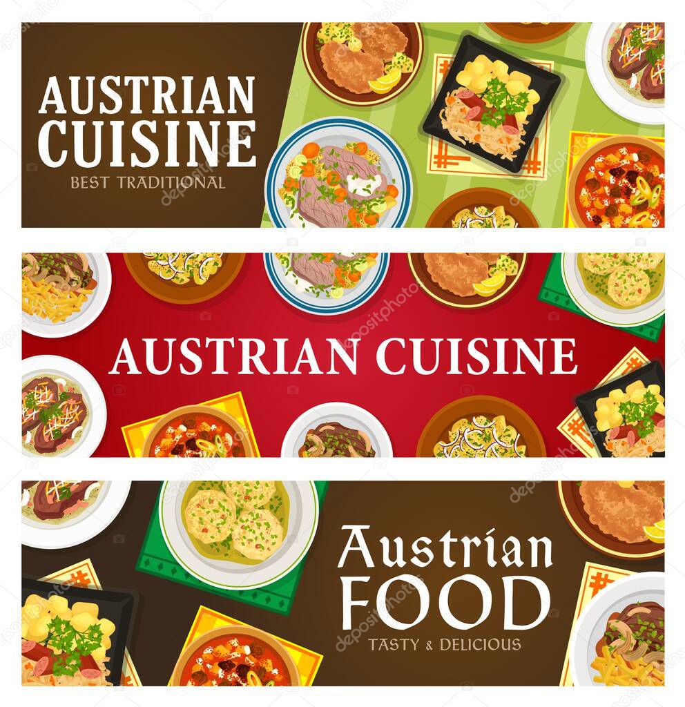 Austrian cuisine vector banners. Roast beef esterhazy and tafelspitz, sauerkraut with sausage, meat stew goulash and potato salad, bread dumplings knodel, wiener schnitzel vector food
