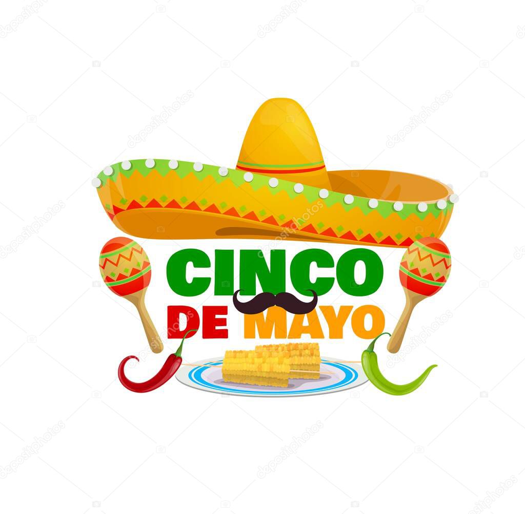 Cinco de Mayo holiday icon with traditional mexican vector sombrero hat, maracas, red and green hot chili jalapeno peppers and corn on plate. National holiday of Mexico isolated cartoon isolated label