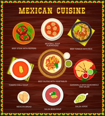 Meksika mutfağı menüsünde et, sebze yemekleri. Albondigas köftesi, kırmızı biber ve fasulye çorbası, biberli biftek, Fajitas ve dil bifteği, quesadilla, ekmek ve salsa verde vektörü.