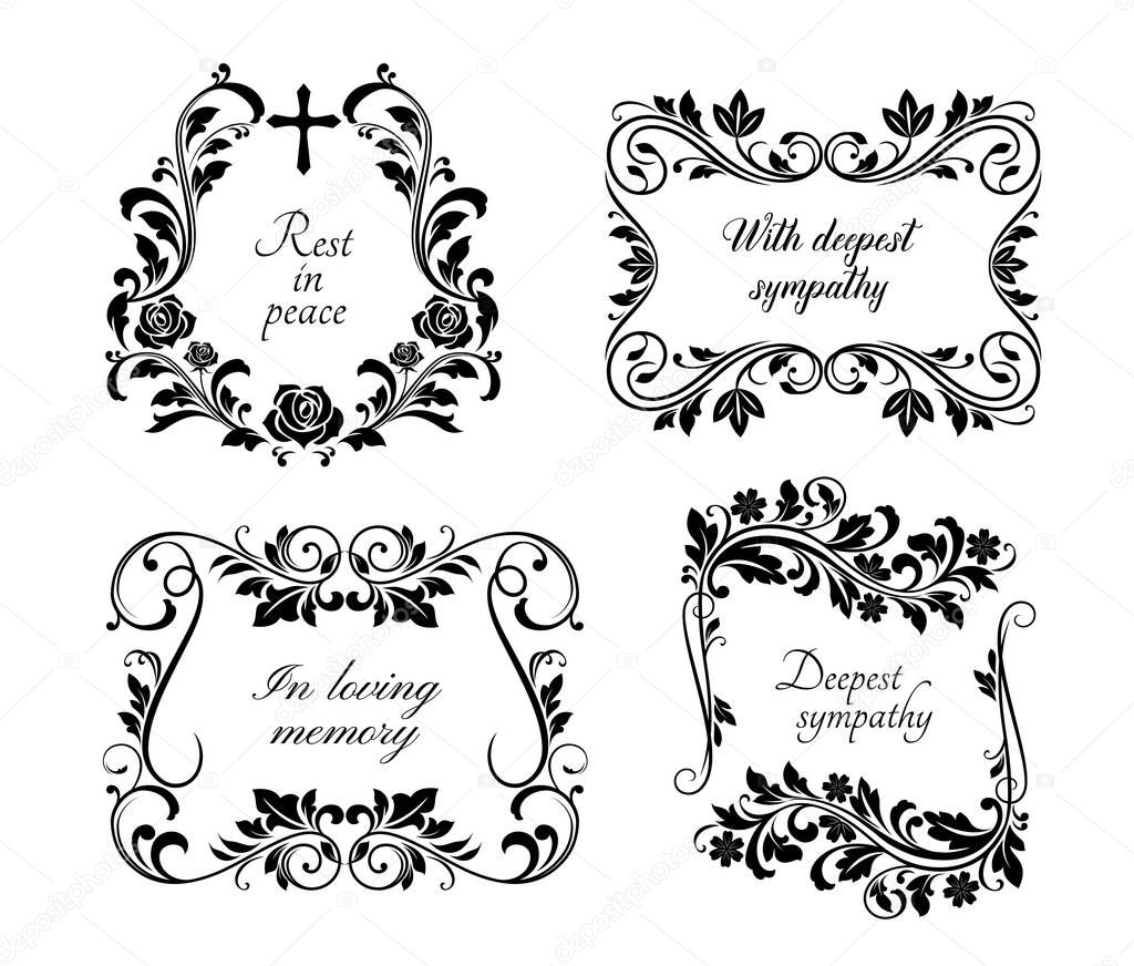 Funeral frames, memorial cards with floral borders, rest in peace, in loving memory and deepest sympathy condolences. Obituary and tombstone decorations with black cross, leaves and rose flowers
