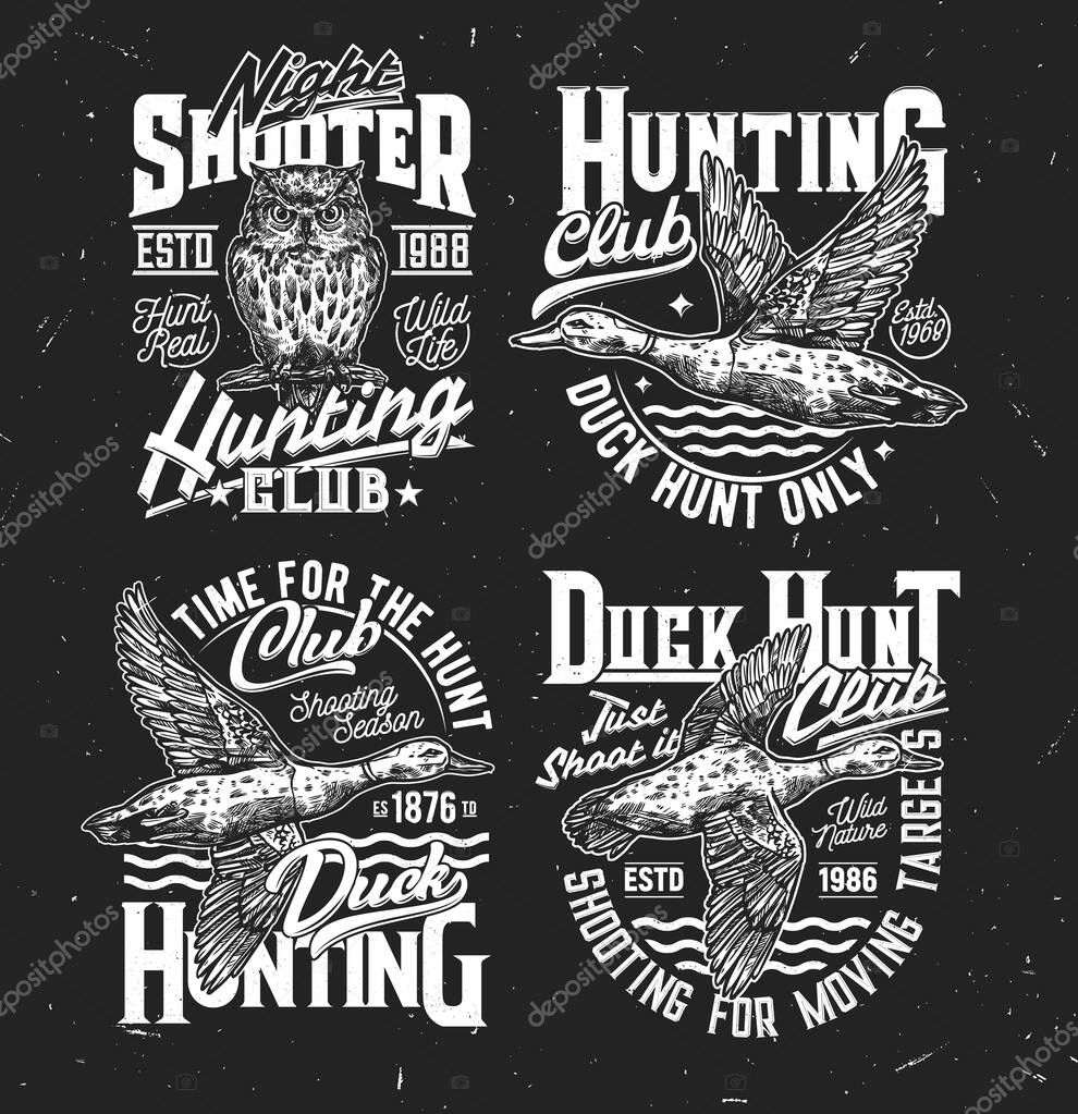 Tshirt prints with sketch duck and owl, vector mascots for hunting society or hunter club. Flying mallard and grunge typography for apparel design. Wild birds hunt team, t shirt monochrome prints