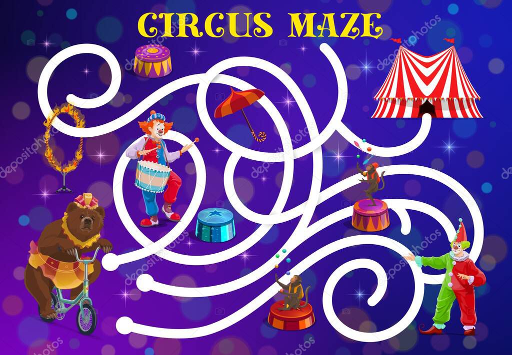 Circus labyrinth maze with vector clowns and trained animals. Kids education game, puzzle, riddle or quiz with find right way task, circus big top tent, clowns, bear, monkey jugglers and fire ring