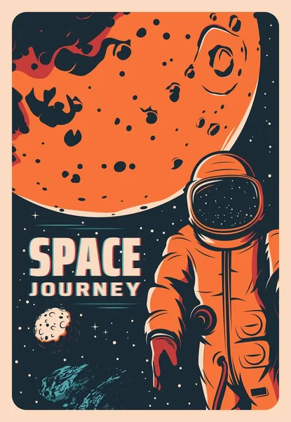 宇宙飛行士 火星惑星探査と銀河冒険 ベクトルレトロポスター 月軌道上のロケットや宇宙船のシャトルから宇宙服の宇宙飛行士銀河宇宙発見の旅 — ストックベクタ