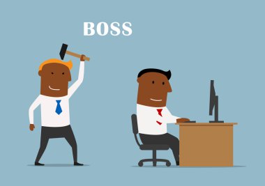 Boss with hammer ready to beat manager