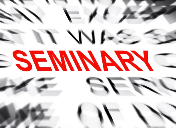 Blured text with focus on SEMINARY — Stock Photo, Image