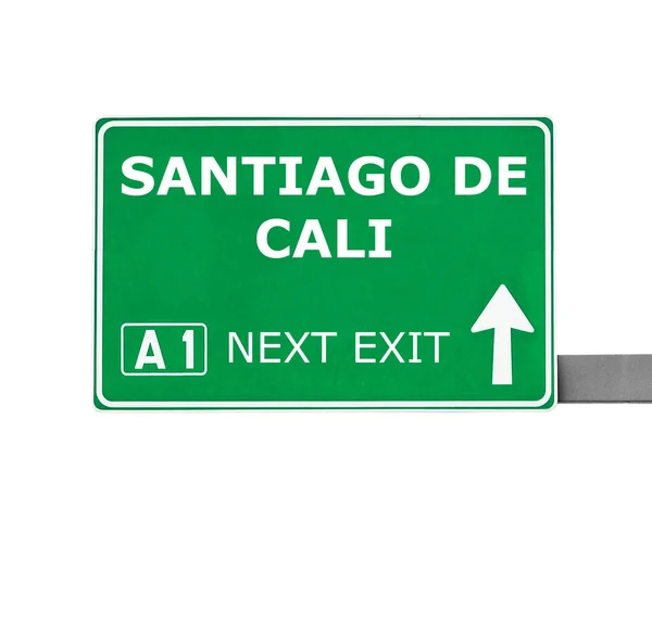 Santiago De Cali vägskylt isolerad på vit — Stockfoto