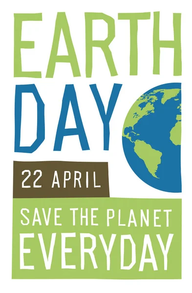 Earth Day毎日のポスターやロゴタイプ 地球の惑星のイメージです 地球のテキストを保存します 白地に隔離された — ストックベクタ