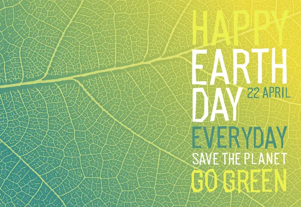 Szczęśliwego Dnia Ziemi Codziennie Kwietnia Dalej Green Ratuj Planetę Plakat — Wektor stockowy