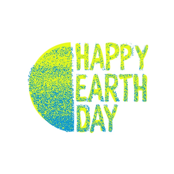 Happy Earth Day Logotype Grunge Earth Planet Symbol Und Texturierte — Stockvektor